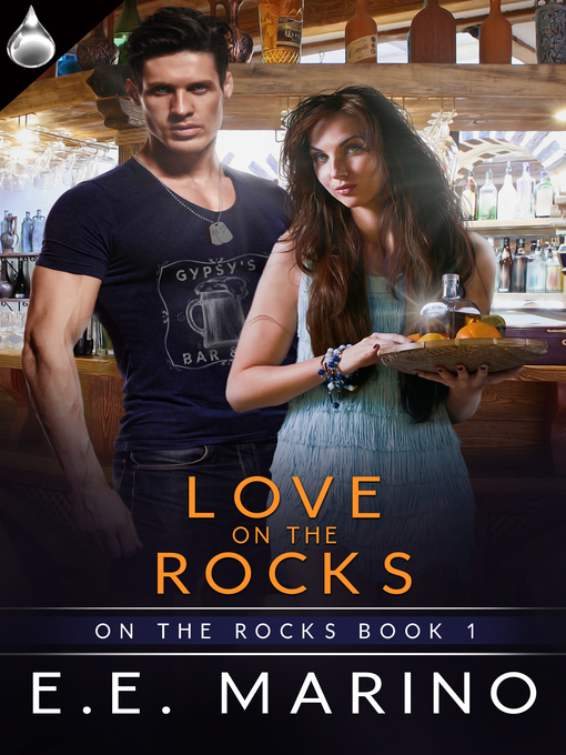Title details for Love On the Rocks by E.E. Marino - Available